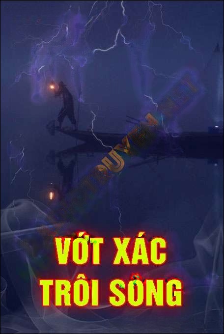 Vớt X.ác Trôi Sông - Trần Thy