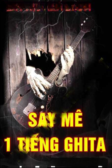 Say Mê 1 Tiếng Ghita