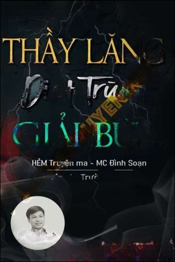 Thầy Lăng Diệt Trùng Giải Bùa