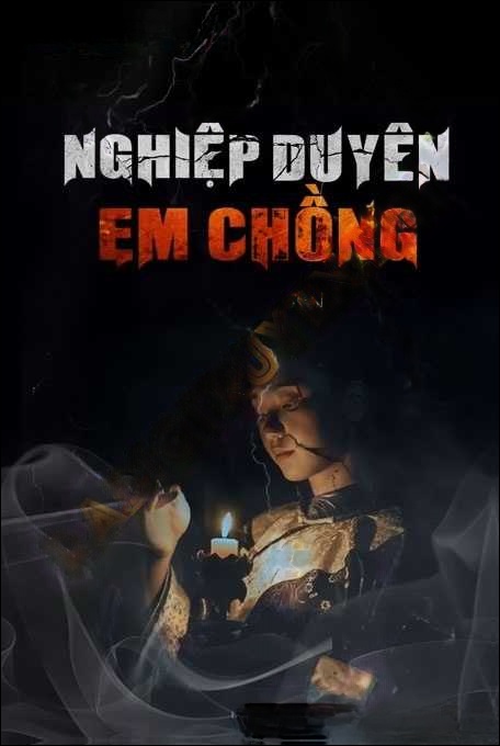 Nghiệp Duyên Em Chồng