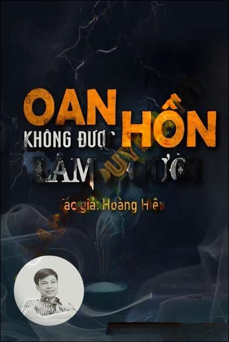 Oan Hồn Không Được Làm Người