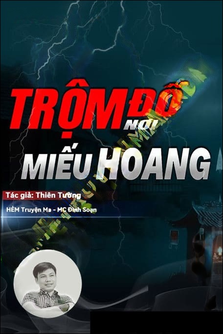 Trộm Đồ Ở Miếu Hoang