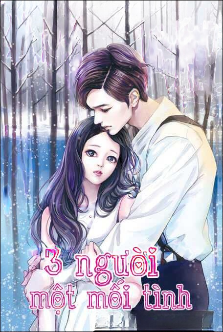 Ba Người Một Mối Tình - Truyện Ngắn
