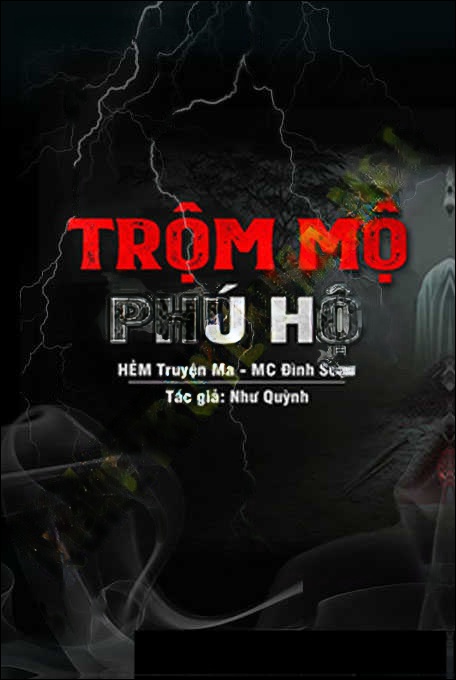 Trộm Mộ Phú Hộ