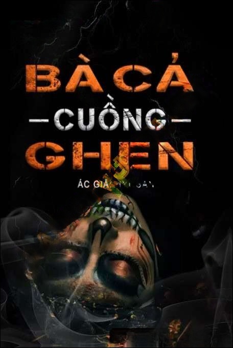 Bà Cả Cuồng Ghen