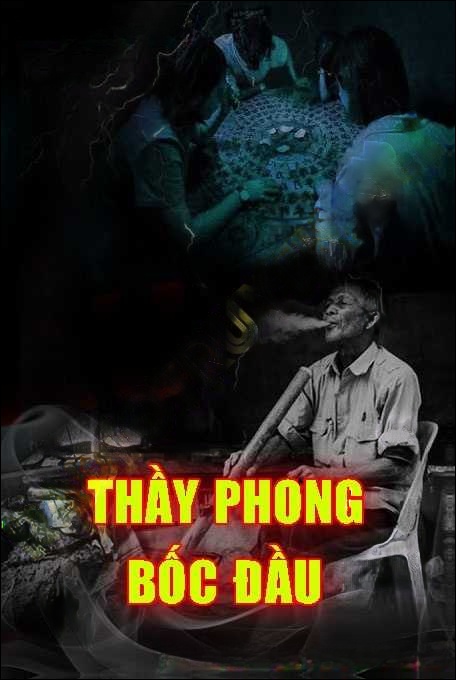 Thầy Phong Bốc Đầu