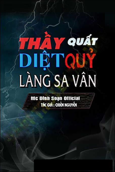 Thầy Quất Diệt Quỷ Làng Sa Vân