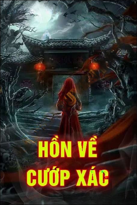 Hồn Về Cướp Xác