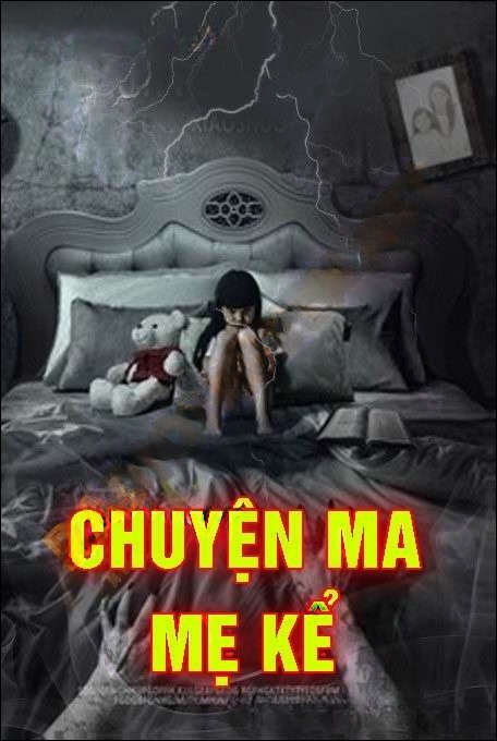 Chuyện Ma Mẹ Kể