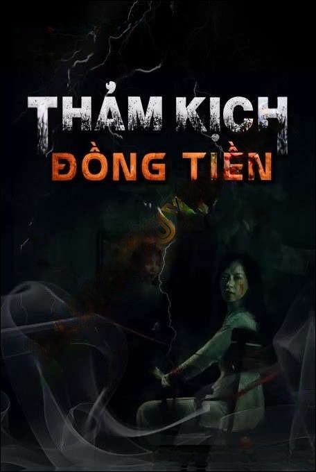 Thảm Kịch Đồng Tiền