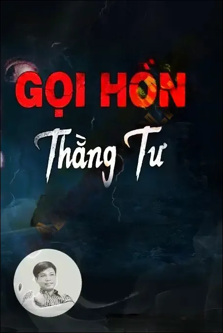 Gọi Hồn Thằng Tư - Đình Soạn