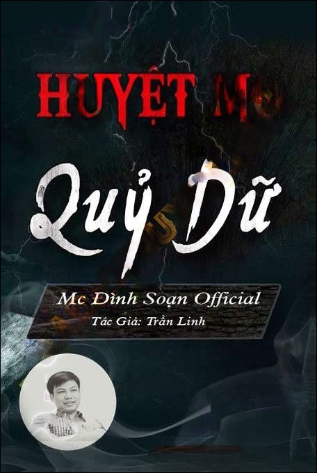 Huyết Mộ Quỷ Dữ - Đình Soạn