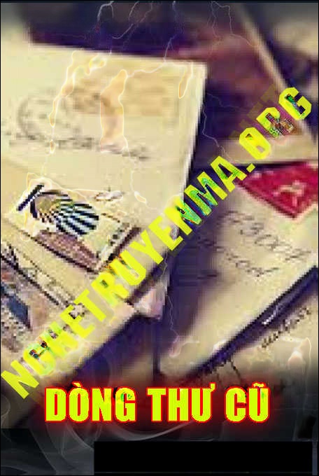 Dòng Thư Cũ - Tác Giả An Yên - Giọng Đọc Trần Thy