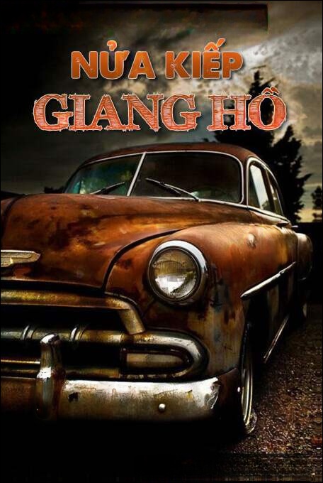 Nửa Kiếp Giang Hồ