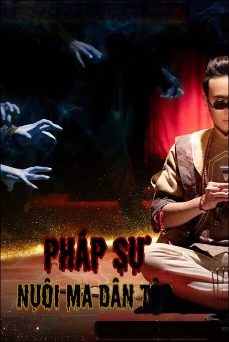 Pháp Sư Nuôi Ma Dân Tộc
