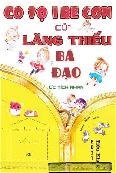 Cô Vợ Trẻ Con Của Lăng Thiếu Bá Đạo - Truyện Ngôn Tình
