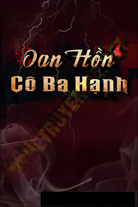 Oan Hồn Cô Ba Hạnh