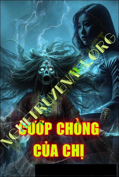 Cướp Chồng Của Chị