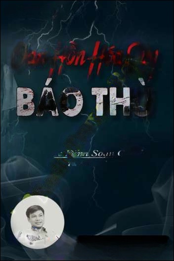 Oan Hồn Hóa Quỷ Báo Thù