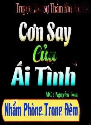 Cơn Say Của Ái Tình