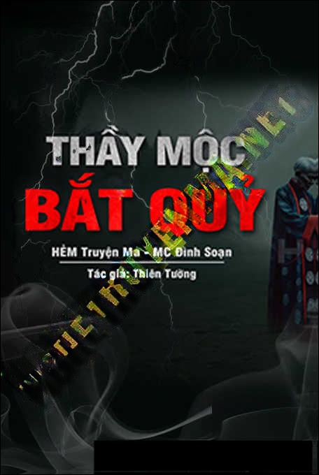 Thầy Cúng Mộc Bắt Quỷ
