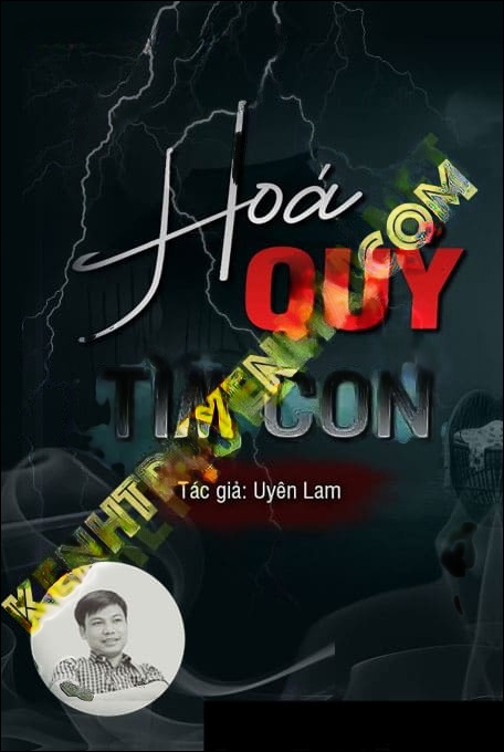Hoá Quỷ Tìm Con