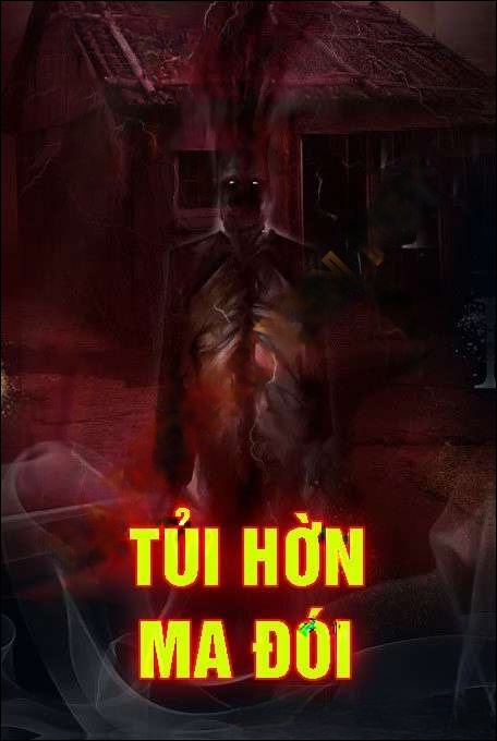 Tủi Hờn Ma Đói