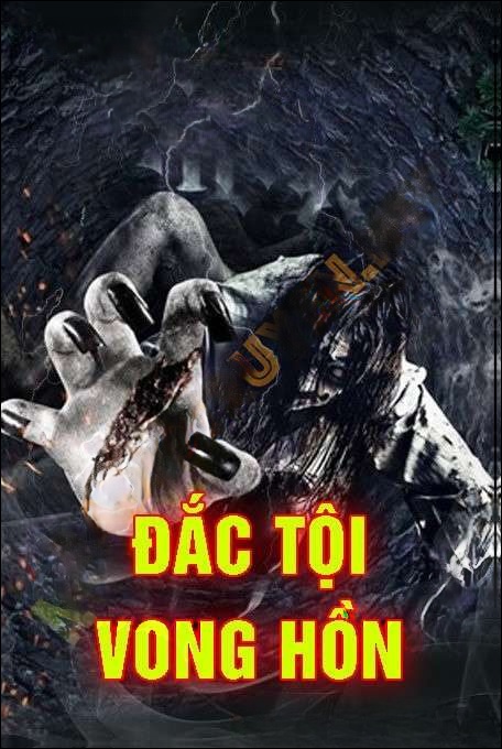 Đắc Tội Vong Hồn - Nguyễn Huy