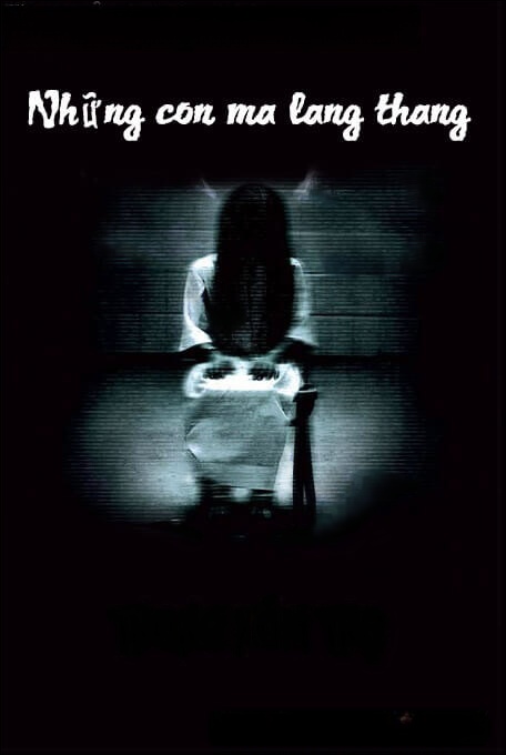 Những Con Ma Lang Thang