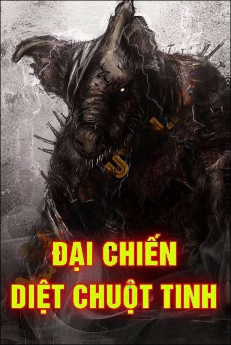 Đại Chiến Diệt Chuột Tinh - Nguyễn Huy