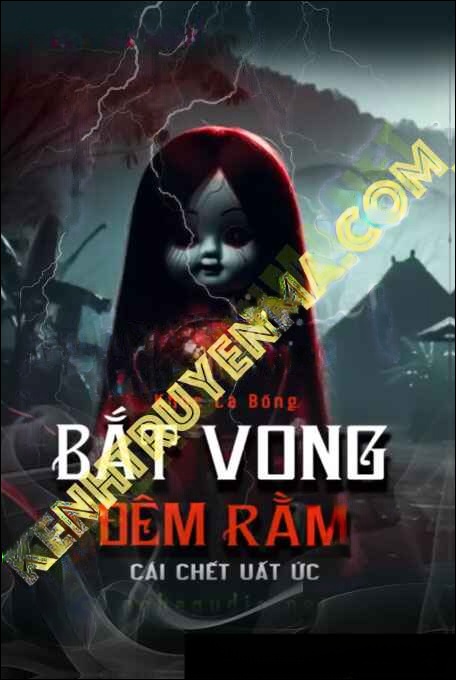 Bắt Vong Đêm Rằm