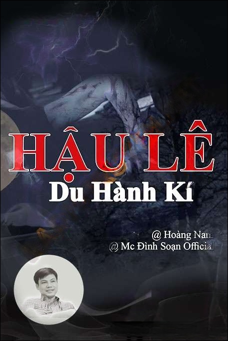 Hậu Lê Du Hành Ký - Đình Soạn