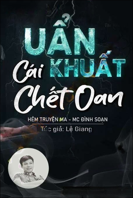 Uẩn Khuất Cái C.hết Oan