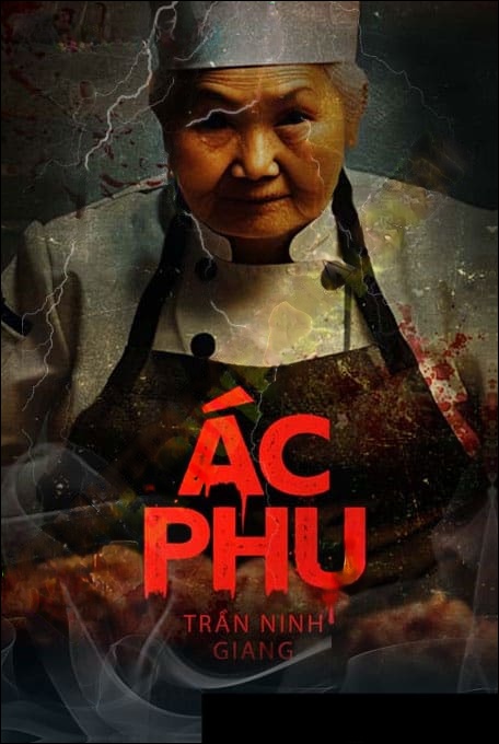 Ác Phụ - Nguyễn Huy
