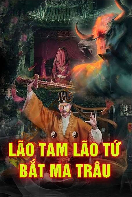 Lão Tam Lão Tứ Bắt Ma Trâu Ở Hà Nam