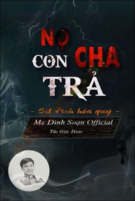 Nợ Cha Con Trả - Đình Soạn