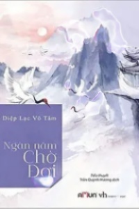 Ngàn Năm Chờ Đợi