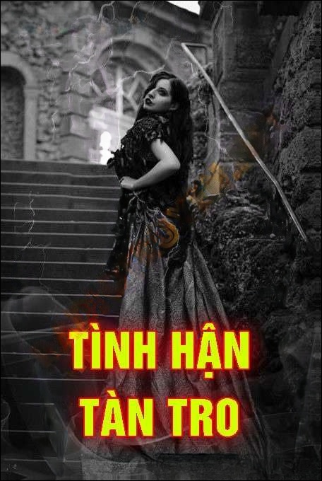 Tình Hận Tàn Tro