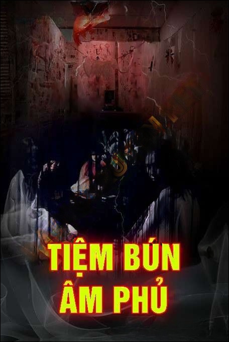 Tiệm Bún Âm Phủ