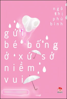 Gửi Bé Bống Ở Xứ Sở Niềm Vui