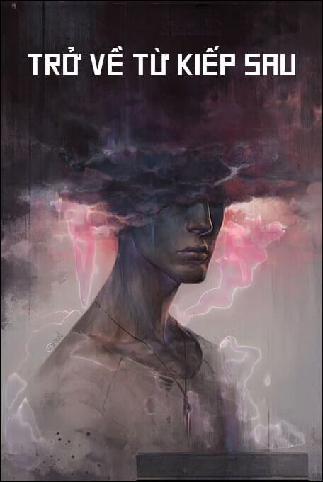 Trở Về Từ Kiếp Sau - Truyện Ma