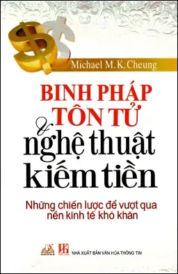 Binh Pháp Tôn Tử Và Nghệ Thuật Kiếm Tiền