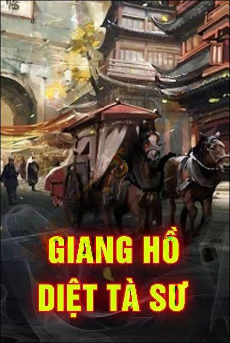 Giang Hồ Diệt Tà Sư