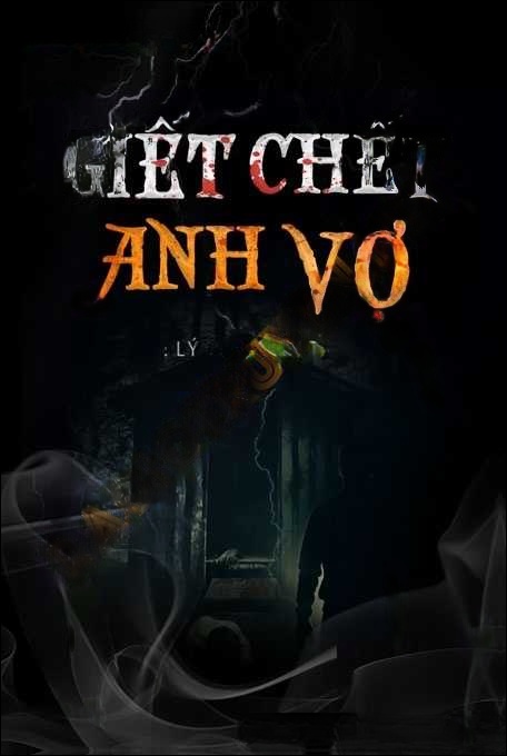 G.iết C.hết Anh Vợ