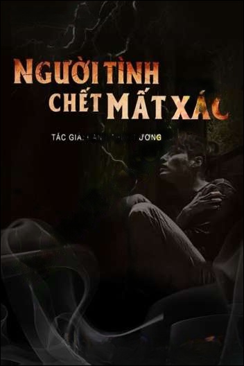Người Tình C.hết Mất X.ác