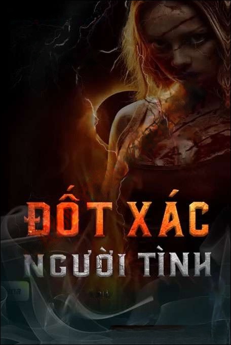 Đốt X.ác Người Tình