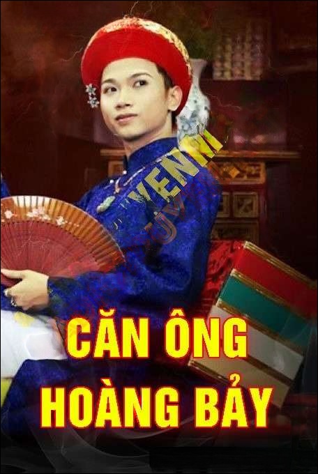Căn Ông Hoàng Bảy