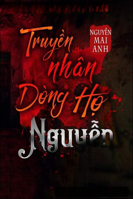 Truyền Nhân Dòng Họ Nguyễn