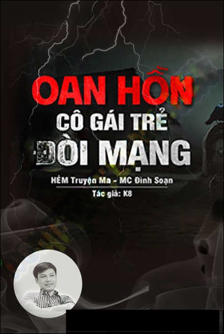 Oan Hồn Cô Gái Trẻ Đòi Mạng