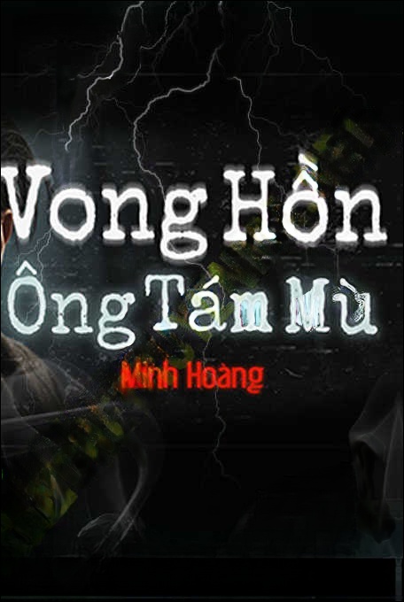Vong Hồn Ông Tám Mù